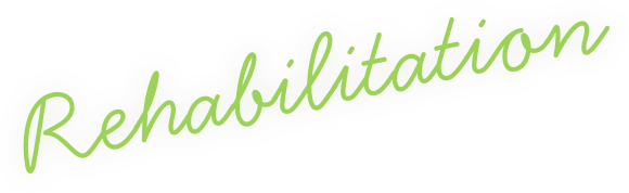 Rehabilitation
